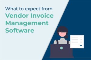 Vendor Invoice Management (VIM)