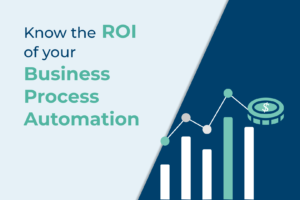 ROI Business Process Automation