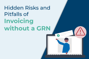 Illustration of the risks of invoicing without a GRN, with a person on a laptop holding a document and a warning icon indicating potential issues.