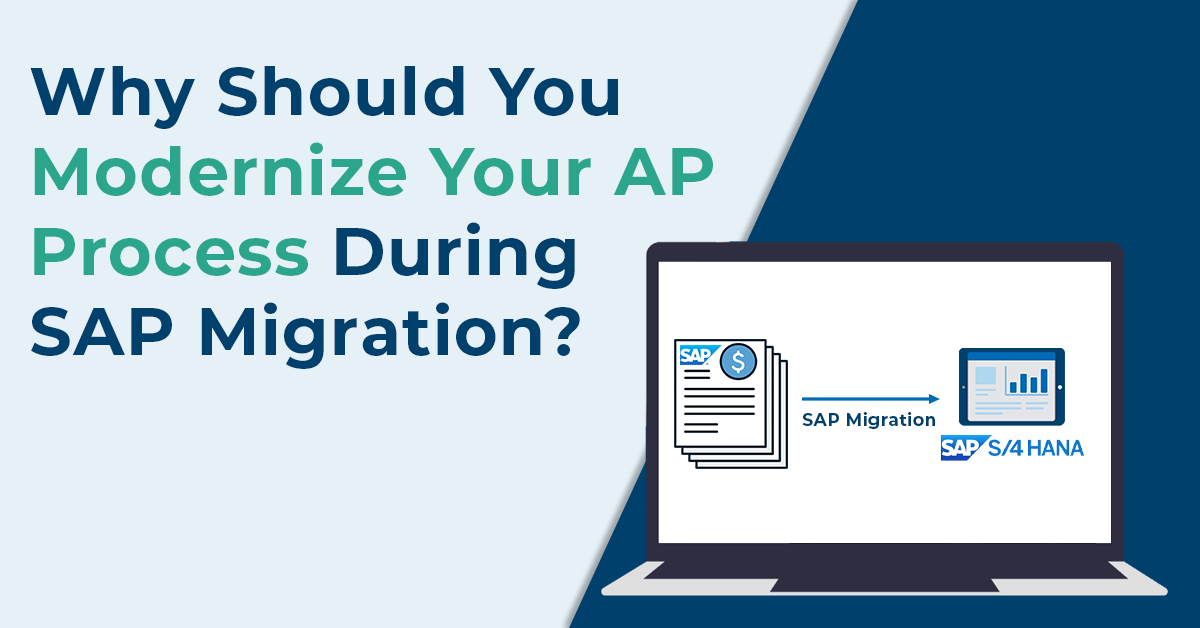 Illustration showing SAP migration to SAP S/4HANA with automated accounts payable processes.