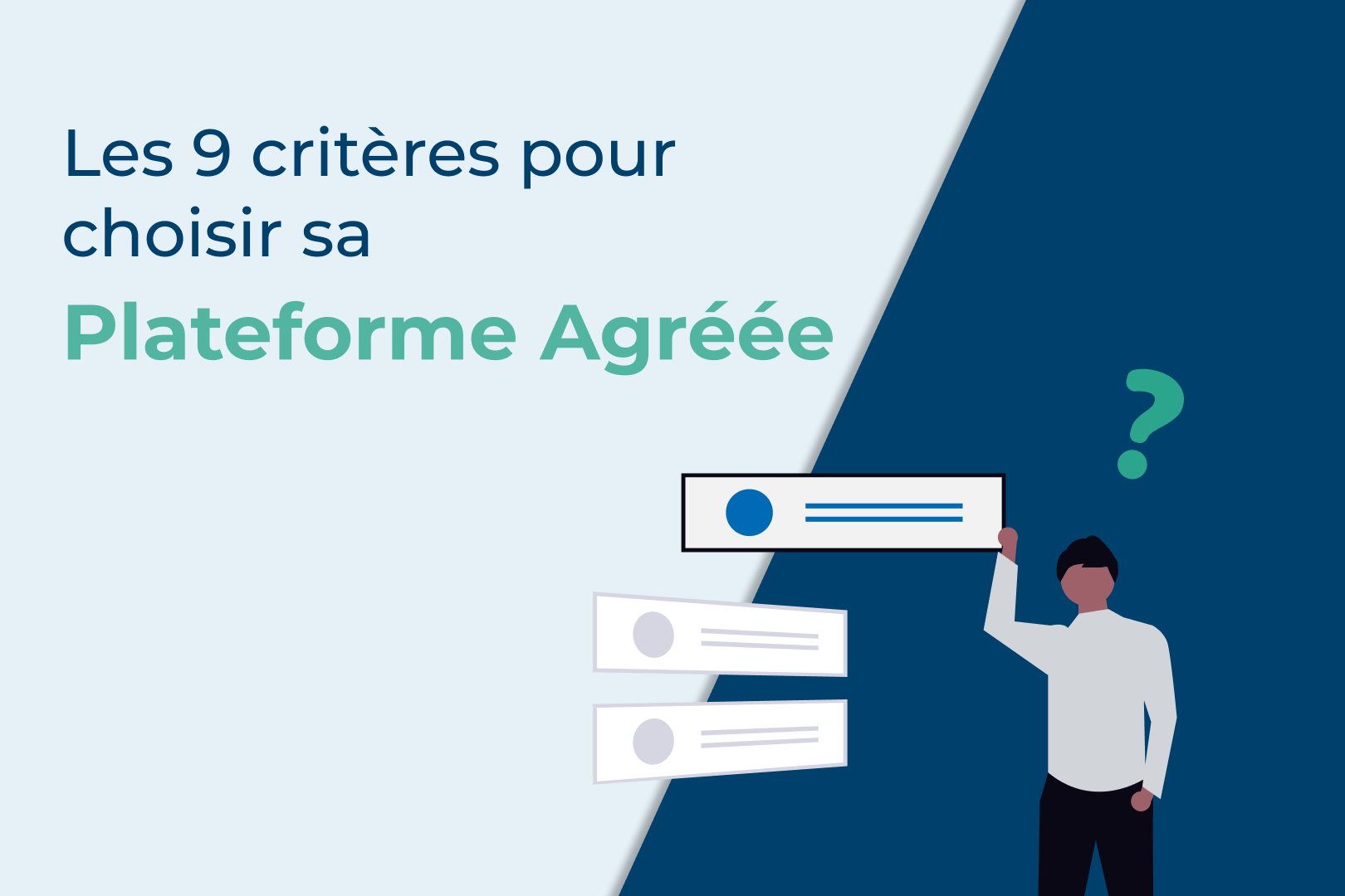 critères plateforme agréée