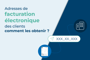 adresse-facturation-electronique-comment-obtenir
